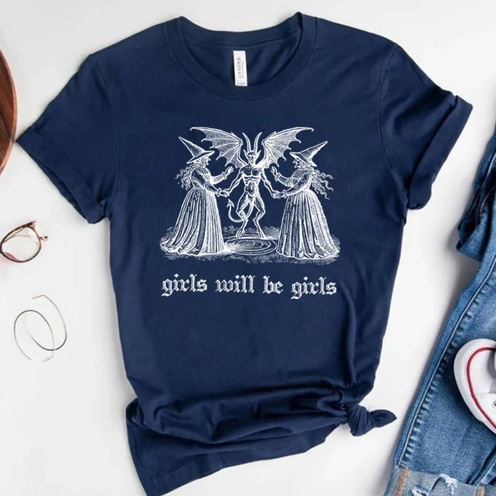 Girls Will Be Girls Witch Shirt Vintage Halloween T-Shirt Funny Feminist Tee Ironic Shirts Aesthetic Tshirt Spooky Witchy Tops